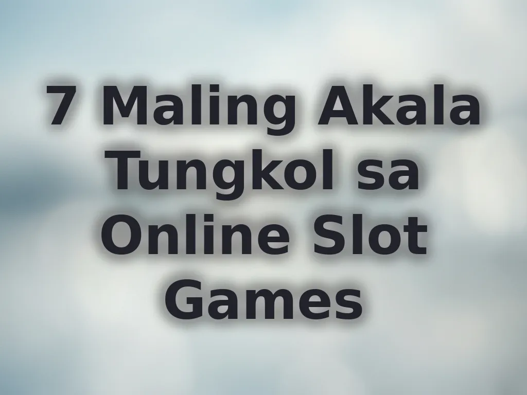 Slot Myths
