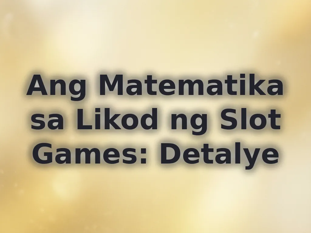Slot Machine Math